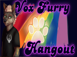 Vox Furry Hangout