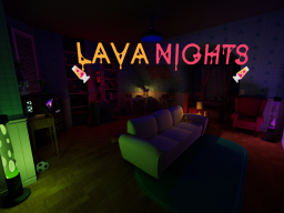 Lava Nights