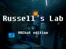 Russell's Lab - Half-Life˸ Alyx