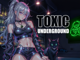Toxic Nightclub˸ Underground