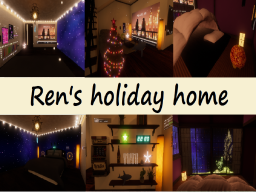 Ren's holiday home