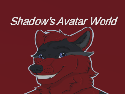 ShadowedWolf's Avatar World