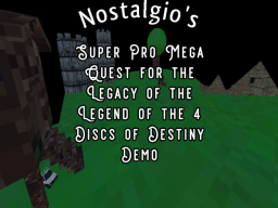 Nostalgio's Quest