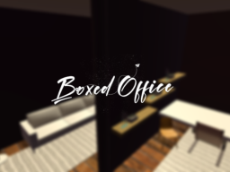 Boxed Office