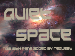 Quiet Space v3․8