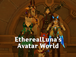 EtherealLuna's Genshin Avatar World