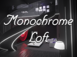 Monochrome Loft