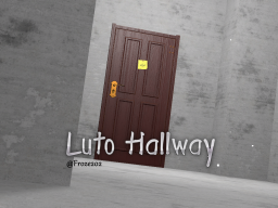 Luto Hallway