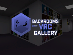 Backrooms VRC Gallery