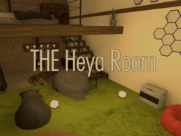 THE Heya Room