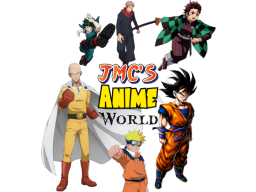 JMC's Anime World （WIP）