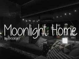 Moonlight Home