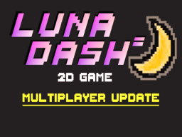 Luna Dash - 2D Game
