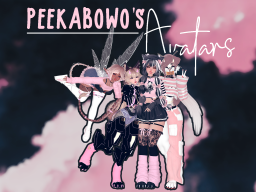 PeekABowo's Avatars