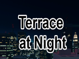 Terrace at Night
