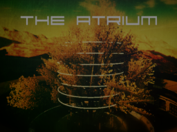 The Atrium ｜ アトリウム