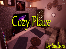 cozy place