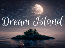 Dream Island On Lake