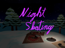 Night Skating