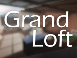 Grand Loft