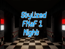 Stylized FNaF 1 Night