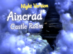 Aincrad - Castle Room Night ［SAO］