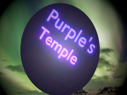 Purple's Temple