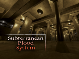 Subterranean Flood System