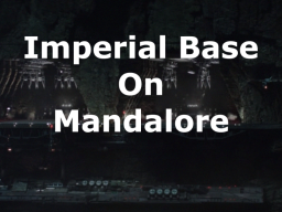 Imperial Base On Mandalore