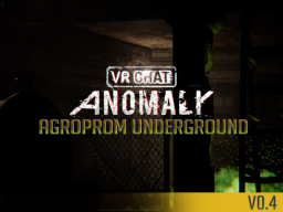 Stalker Anomaly - V0․4 Agroprom Underground （Beta）