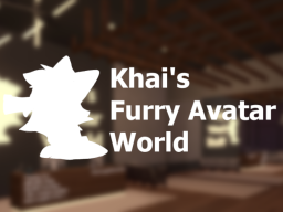 Khaishin's Furry Avatar World
