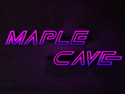 maple cave