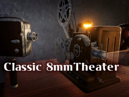 Classic 8mmTheater