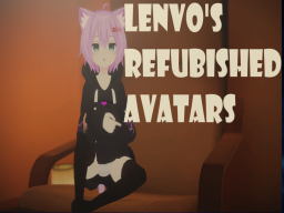 Lenvo's Refurbished Avatars