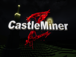 CastleMiner Z Spawn Tower