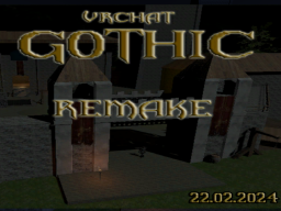 GothiC Remake