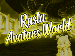 Rasta Avatars Room