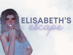 Elisabeth's Escape