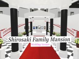 Shirosaki Family Mansion Wedding Version