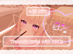 Trance's Hotel with NPCs