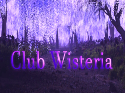Club Wisteria 2․0