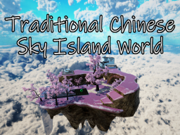 Traditional Chinese Sky Island World 繁中空島世界