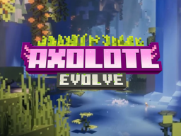 Evolving Axolotl Avatar World