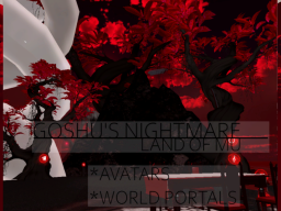 Goshu's Nightmare Updateǃ（Hub World and Avatars）