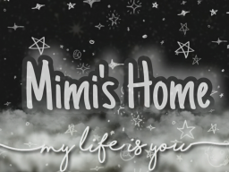 Mimi's Home