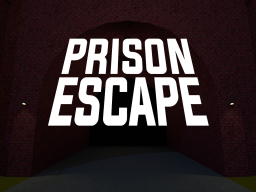 Prison Escapeǃ
