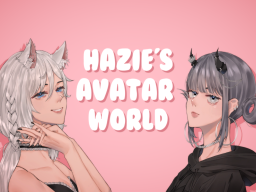 Hazie's 3․0 Avatars