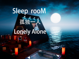 孤独一人Lonely Alone