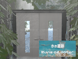 Ruins of Water〜水の遺跡～