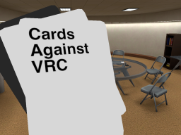 Cards Against VRC